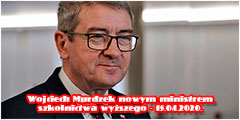 Wojciech Murdzek Ministrem Nauki i Szkolnictwa Wyższego - 16.04.2020.