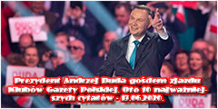 Prezydent Andrzej Duda gościem zjazdu Klubów Gazety Polskiej. Oto 10 najważniejszych cytatów - 13.06.2020.